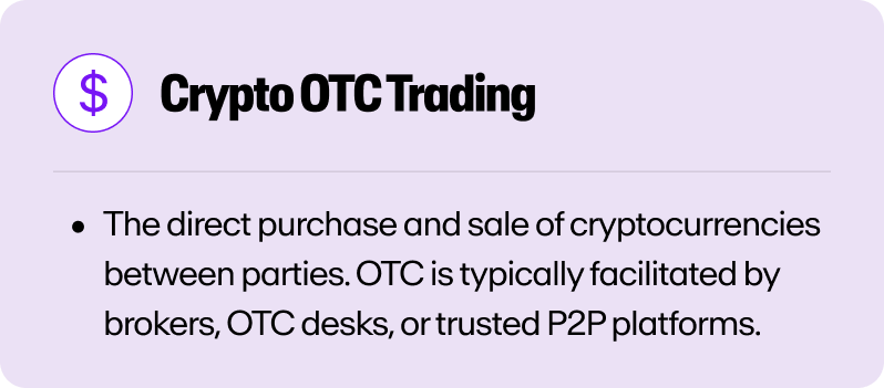 A definition of crypto OTC trading